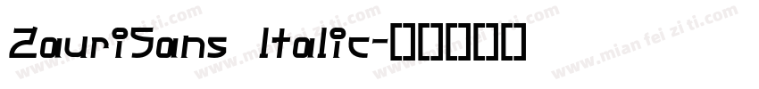 ZauriSans ltalic字体转换